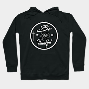 be thankful christian Hoodie